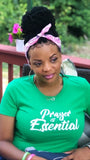 Prayer Collection:Prayer is Essential Tee