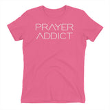 Prayer Addict Signature Women's Tee