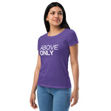 Above Only Women’s fitted t-shirt